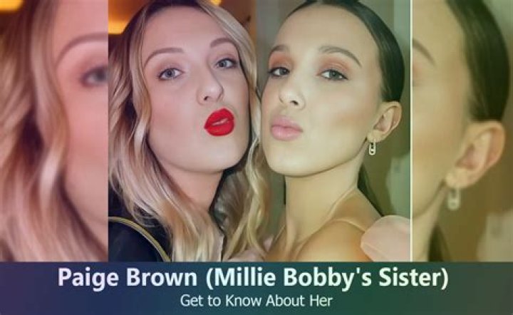 Paige Brown- Meet Oldest Sister Of American Actress Millie Bobby Brown